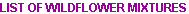 wildflower_mix.gif (1151 bytes)